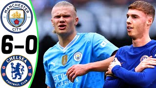 Manchester City vs Chelsea 6-0 - All Goals and Highlights - 2024 🔥 HAALAND