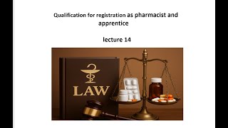 Qualification for registration as pharmacist and apprentice