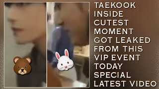 OMG!💋😱Taekook Inside Cutest Moment Got Leaked From This VIP Event Today(New)#jungkook#taehyung#bts