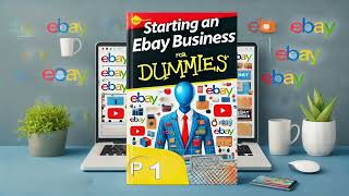 Deep Dive Books Presents: Starting an eBay Business for Dummies (Part 1) by Marsha Collier