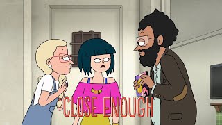 I Believe In A Thing Called Love | Close Enough