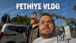 FETHİYE VLOG