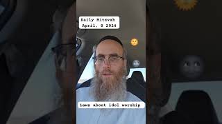 Daily Mitzvah | April, 8 2024