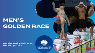 Have you Ever Seen a Golden Race? | Men's race | World Aquatics Swimming World Cup 2023