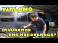 Paano kung walang Insurance ang nakabangga sayo?