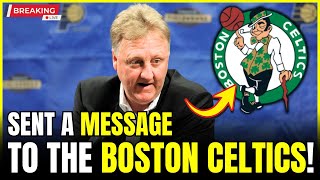 CELTICS LEGEND Larry Bird Sends SHOCKING MESSAGE to Current Squad | Boston Celtics News