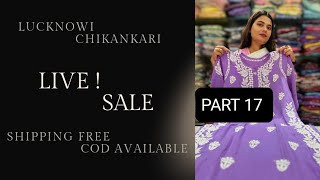 LIVE ! SALE ll PART 17 @9721846952 #youtube #tranding #lucknowichikankari#fashion #onlineshopping