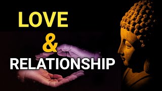 Buddha Quotes On Love and Relationships | Love and Relationship Quotes | Enlightened Words