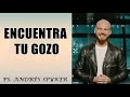 andrés spyker — encuentra tu gozo