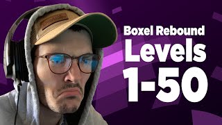 Boxel Rebound Levels 1-50 - Stream Highlights Episode 6