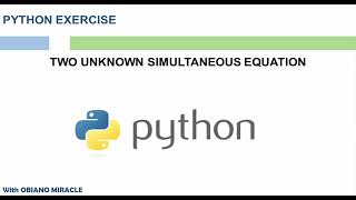 How to solve two unknown simultaneous equation with python