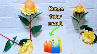 DIY Tutorial Cara membuat Bunga Telur Maulid dari plastik kresek | Ide kreatif dari plastik