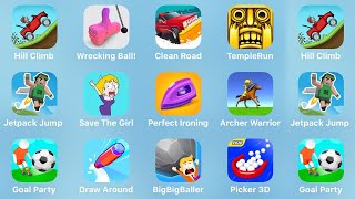 Hill Climb, Wrecking Ball, Clean Road, Temple Run, Jetpack Jump, Save the Girl, Perfect Ironing