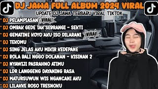 DJ JAWA TERBARU 2024 FULL BASS - DJ SEKTI - OMBAK GEDE TAK SEBRANGI 🎶 DJ GEMATINE KOYO AKU