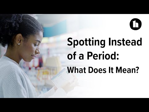 Can you spot instead of having a period?