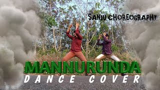 MANNURUNDA DANCE COVER... BY SANJU AND SANU....👌👌