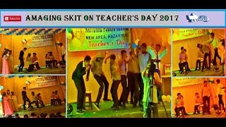 funny skit on teacher's day in hindi  [national public school hazaribagh] 2017 by hasha le india