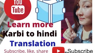 Karbi Pen Hindi Kacharli | How To Learn Hindi From Karbi