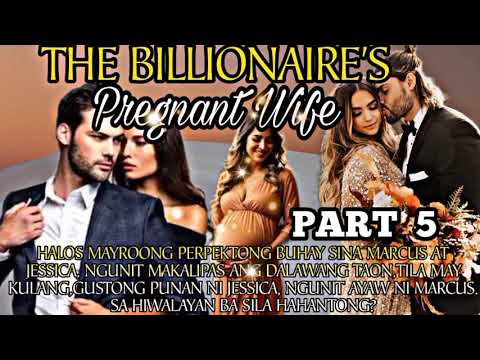 PART 5THE BILLIONAIRES PREGNANT WIFEEL'RAFA TV