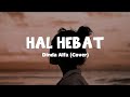 Hal Hebat - Govinda (Lirik) || Cover Dinda Alfa