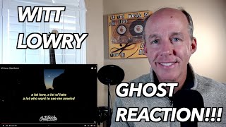 PSYCHOTHERAPIST REACTS to Witt Lowry- Ghost
