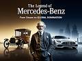 The Legend of Mercedes Benz From Dream to GLOBAL DOMINATION