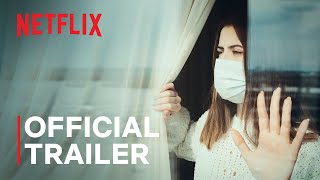 Coronavirus, Explained | Official Trailer | Netflix