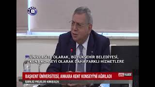 Ankara Kent Konseyi Başkent Üniversitesi Ziyareti