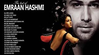 Best Of Emraan Hashmi Songs PEE LOON Song Emraan Hashmi New Songs Hindi Songs Jukebox