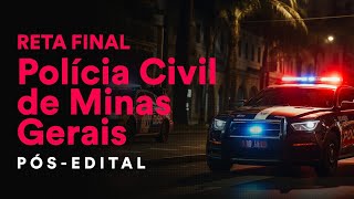 Reta Final Polícia Civil de MG Pós-Edital: Direito Constitucional - Prof. Adriane Fauth