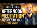 The 3,500-Year-Old Afternoon Ritual the Wellness World Forgot (Mincha)