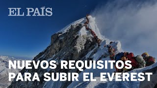 Estos son los NUEVOS REQUISITOS para escalar el EVEREST