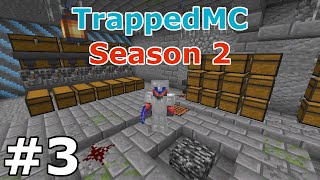 We are BACK! - TrappedMC (Season 2) Ep. 3
