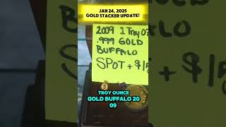 Jan 24, 2025 Gold Stacking Update!