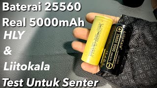 Baterai 26650 untuk senter HLY vs Liitokala