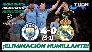 HIGHLIGHTS | Man City 4(5)-(1)0 Real Madrid | UEFA Champions League 22/23 Semis | TUDN