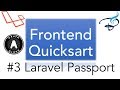 Laravel Passport | Frontend Quickstart | OAuth 2.0 | #3