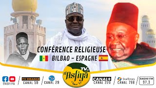 🚨ESPAGNE - BILBAO: Conférence Religieuse  présidée par Serigne Habib Sy Mansour