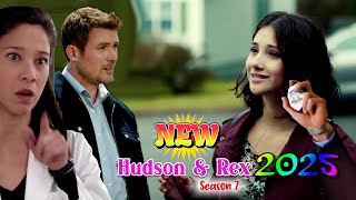 Season 7 - Hudson and Rex New 2025 👮‍♂️🦮🔫In From the Cold 👮‍♂️🦮🔫 Best American Police Full Episodes