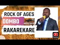 Rock Of Ages Dombo Rakarekare Bro Nollen Chingwe Spoken Word Belvedere