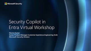 Secure Identity at Scale with Security Copilot + Microsoft Entra