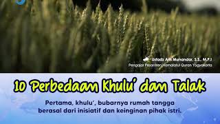 10 PERBEDAAN KHULU' \u0026 TALAK | AL USTADZ ARIS MUNANDAR HAFIDZHAHULLAH