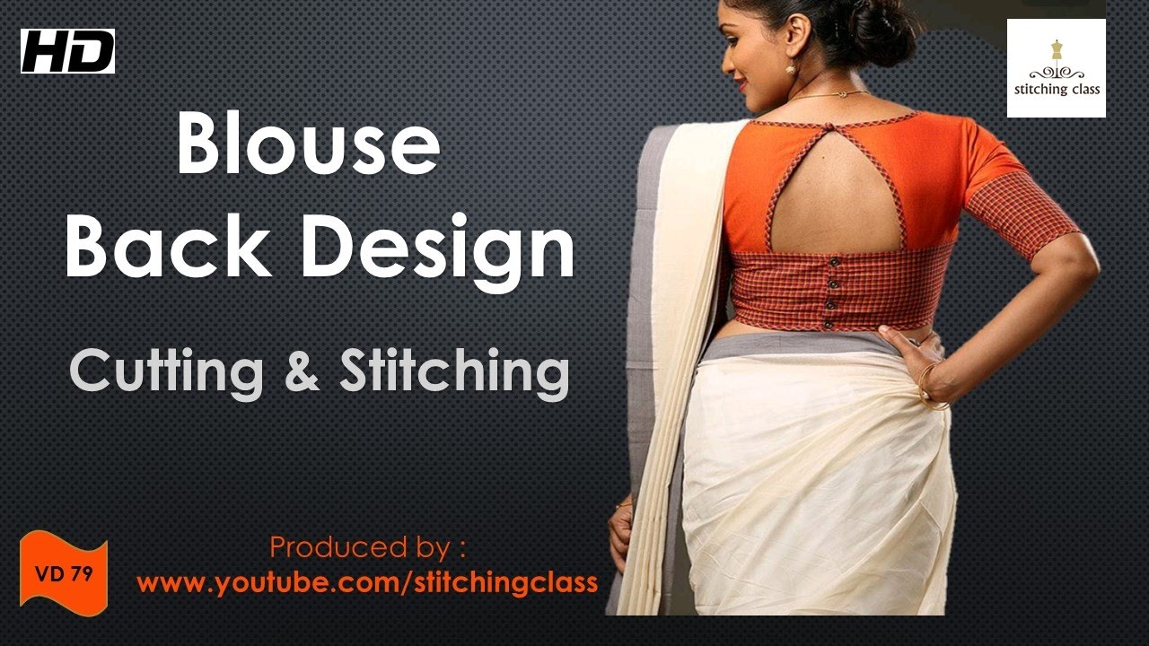 Blouse Back Design Cutting And Stitching Youtube