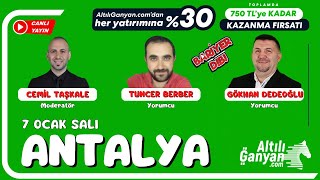 ANTALYA / Canlı Yayın / Bariyer Dibi / 7 Ocak 2025 Salı #atyarisi