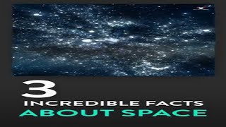 3 Incredible Facts About Space ! #shorts