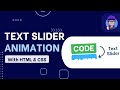 Create Stunning Text Slider Animation Using HTML & CSS | Tonsomar