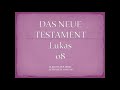 lukas 8 elberfelder bibel