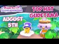 Top Hat Gudetama location 🎩 August 5th 2024 🍳 Week 46 - Hello Kitty Island Adventure