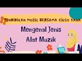 PENDIDIKAN MUZIK: Mengenal Jenis Alat Muzik