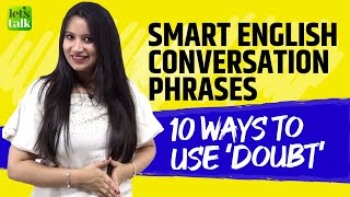 Smart English Phrases For Daily Conversation | 10 Creative Ways To Use the Word ‘DOUBT’ | Michelle